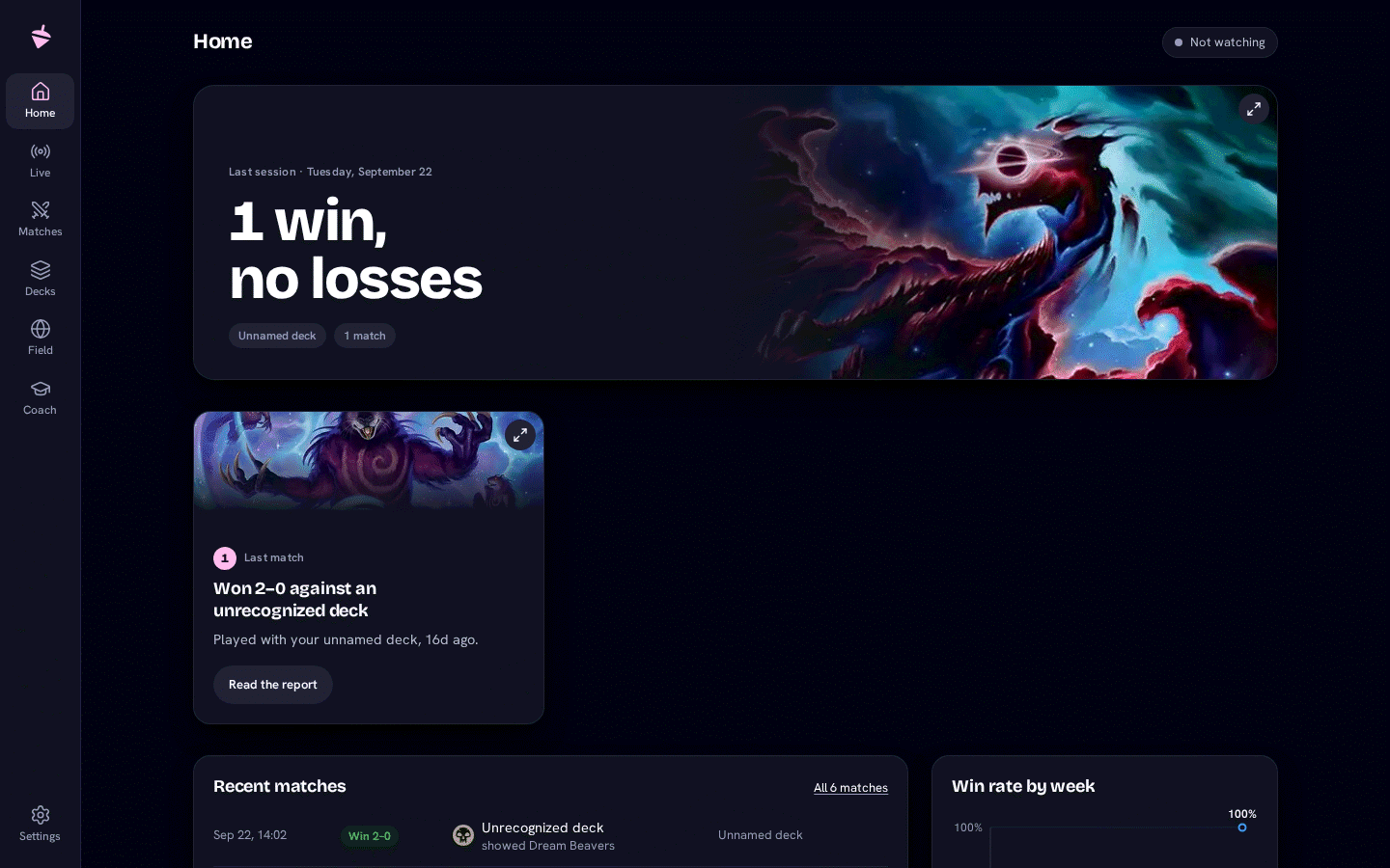 The Home page: the last session's record, the last match with a link to its report, and the recent matches beside the win rate by week.